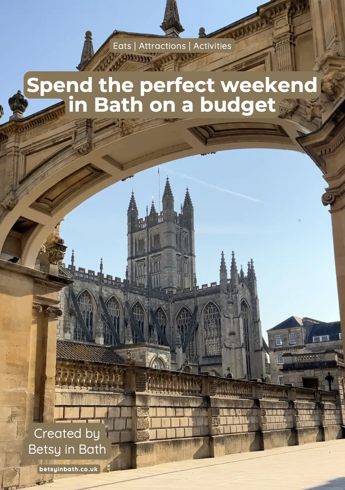 A preview of a free guide about Bath on a budget featuring Bath Abbey.